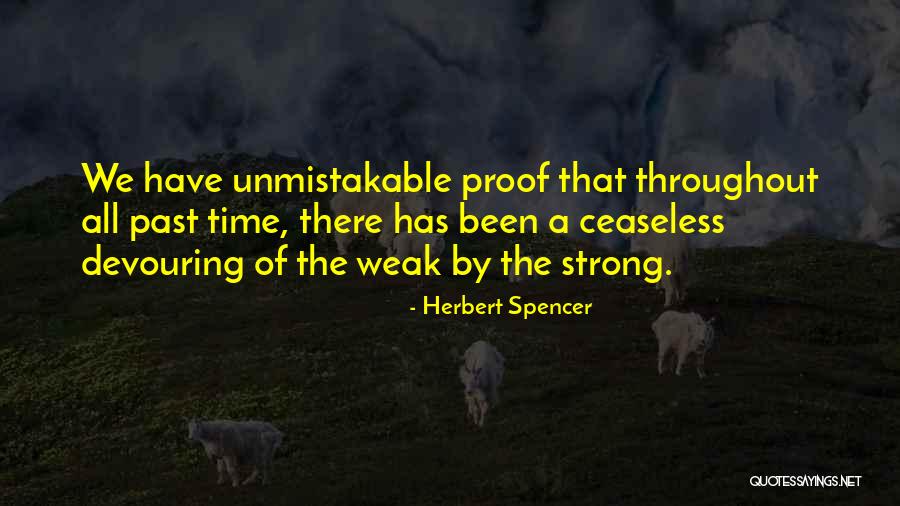 Ceaseless Quotes By Herbert Spencer