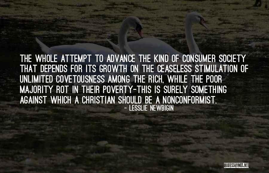 Ceaseless Quotes By Lesslie Newbigin Ceaseless Quotes By Lesslie Newbigin