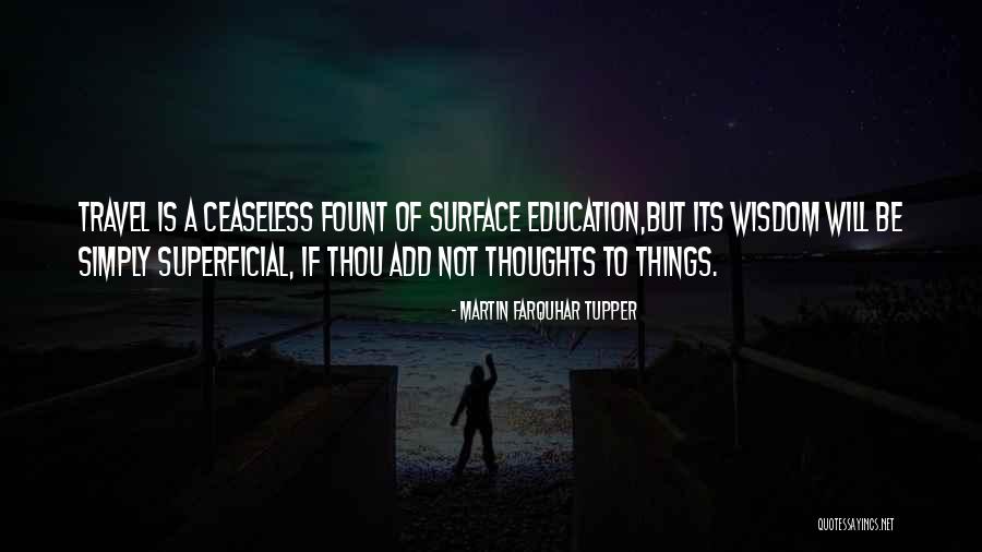 Ceaseless Quotes By Martin Farquhar Tupper Ceaseless Quotes By Martin Farquhar Tupper