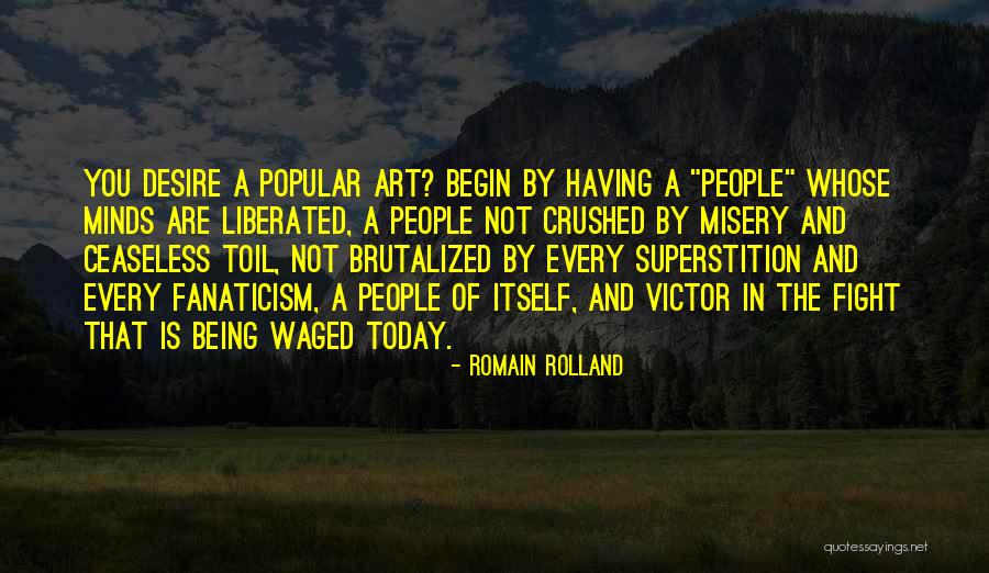 Ceaseless Quotes By Romain Rolland