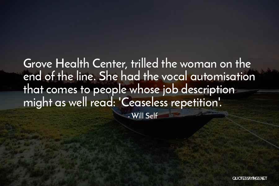 Ceaseless Quotes By Will Self Ceaseless Quotes By Will Self