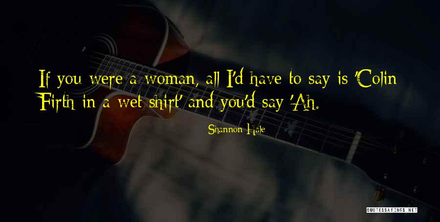 Ceases Romero Quotes By Shannon Hale Ceases Romero Quotes By Shannon Hale
