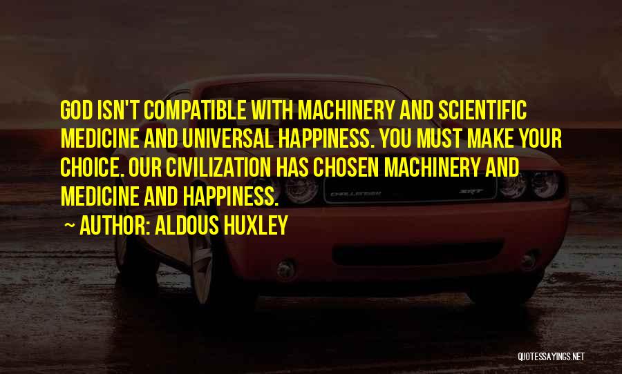 Ceasession Quotes By Aldous Huxley