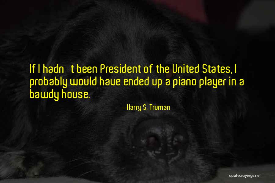 Ceasuri Femei Quotes By Harry S. Truman Ceasuri Femei Quotes By Harry S. Truman