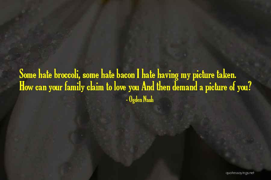 Ceata Lash Quotes By Ogden Nash Ceata Lash Quotes By Ogden Nash