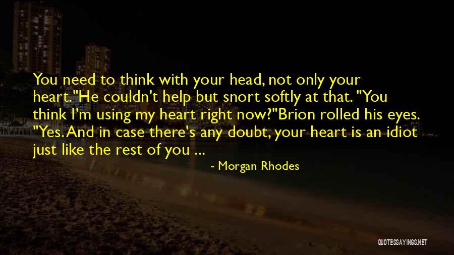 Cebada Perlada Quotes By Morgan Rhodes Cebada Perlada Quotes By Morgan Rhodes