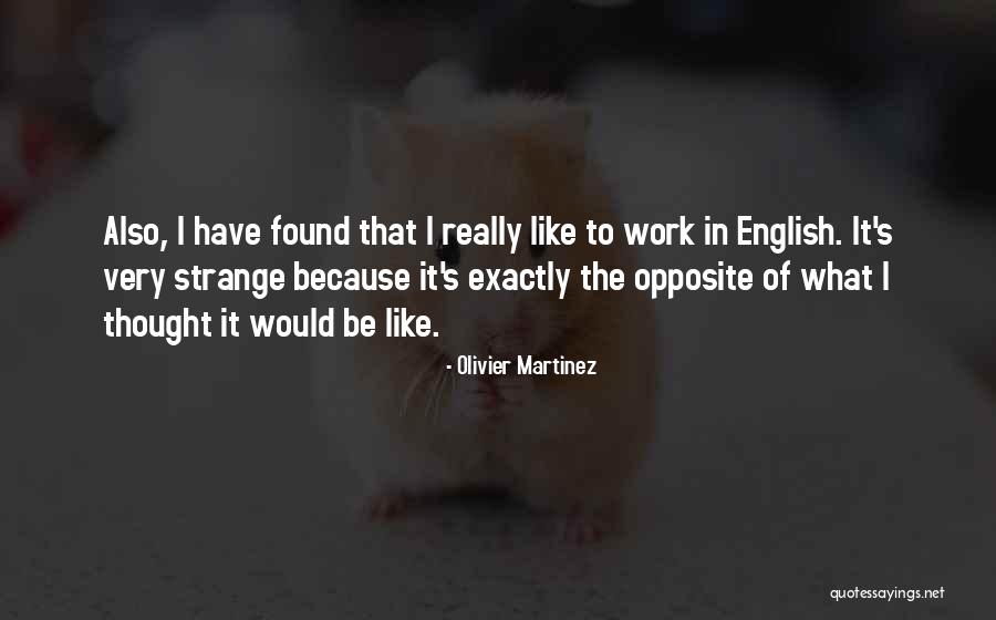Cebinden Quotes By Olivier Martinez Cebinden Quotes By Olivier Martinez