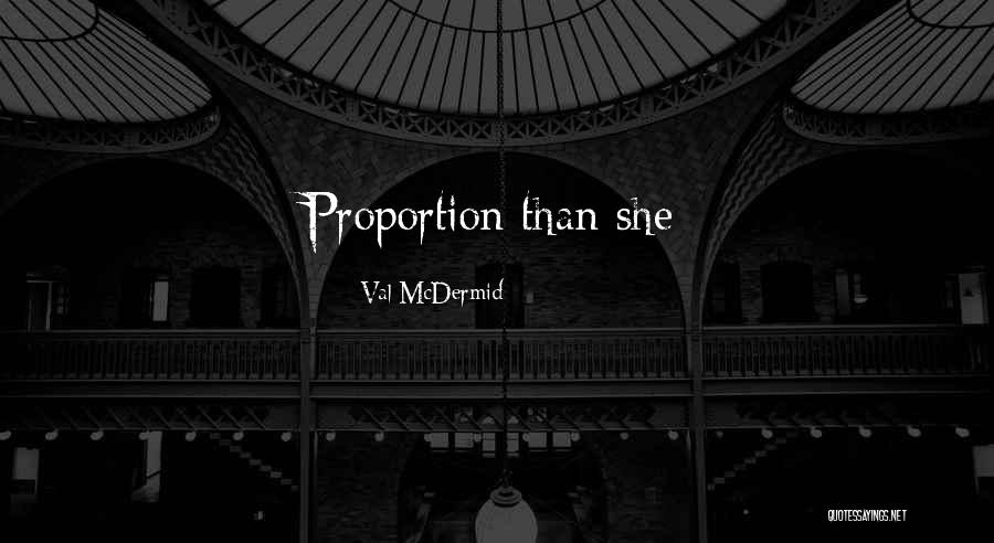 Cebir Nedir Quotes By Val McDermid Cebir Nedir Quotes By Val McDermid