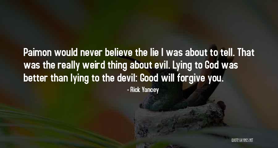 Cebola Jovem Quotes By Rick Yancey Cebola Jovem Quotes By Rick Yancey