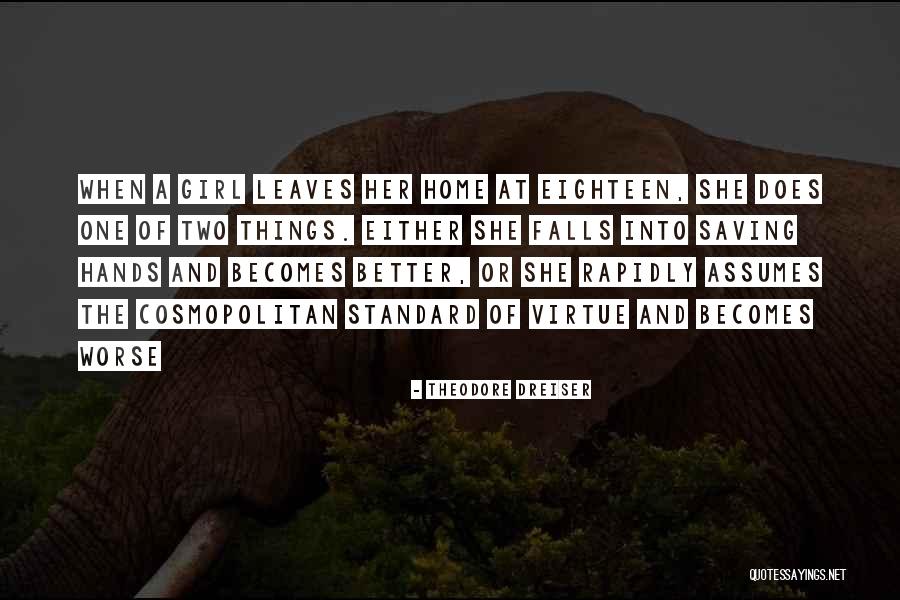 Cebollas Caramelizadas Quotes By Theodore Dreiser Cebollas Caramelizadas Quotes By Theodore Dreiser