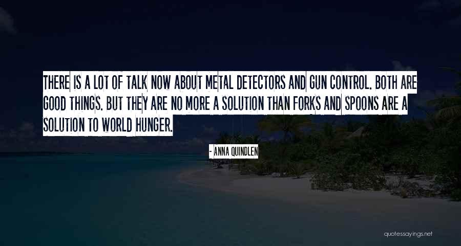 Ceccaldi Knives Quotes By Anna Quindlen Ceccaldi Knives Quotes By Anna Quindlen