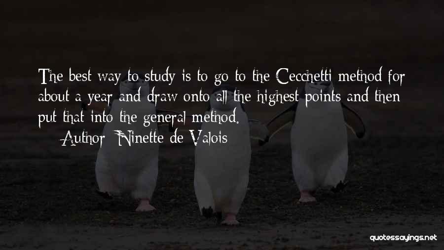 Cecchetti Quotes By Ninette De Valois