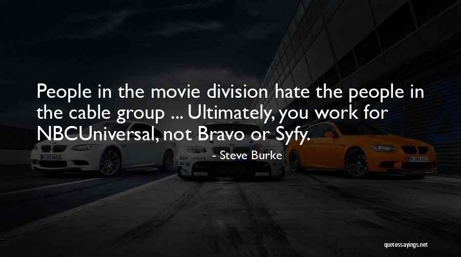 Cecchetti Usa Quotes By Steve Burke Cecchetti Usa Quotes By Steve Burke
