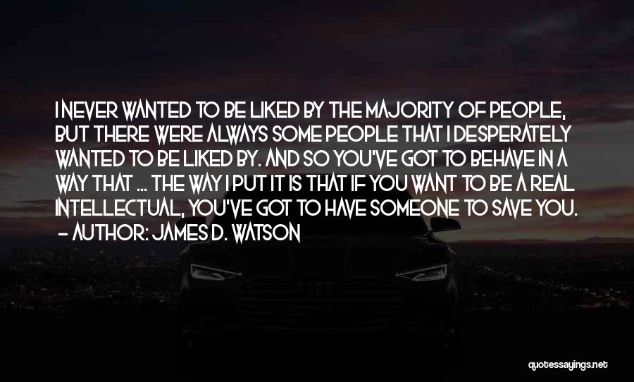 Cecchino Quotes By James D. Watson