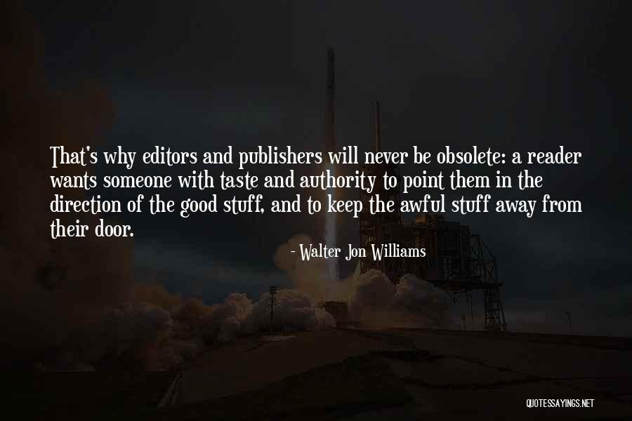 Cecconis Miami Quotes By Walter Jon Williams Cecconis Miami Quotes By Walter Jon Williams