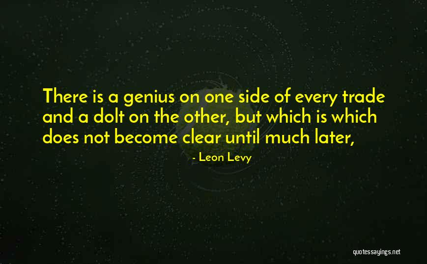 Ceccotti Collezioni Quotes By Leon Levy Ceccotti Collezioni Quotes By Leon Levy