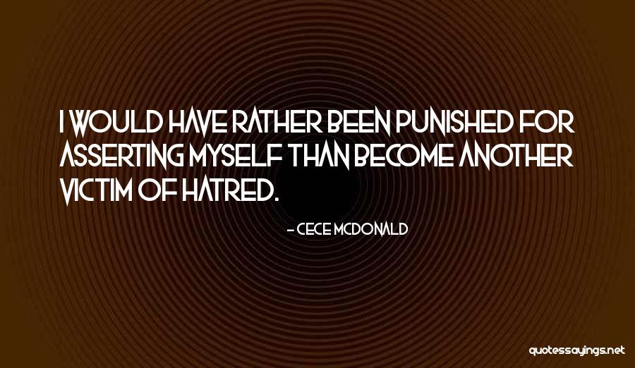 CeCe McDonald Quotes 569407 CeCe McDonald Quotes 569407