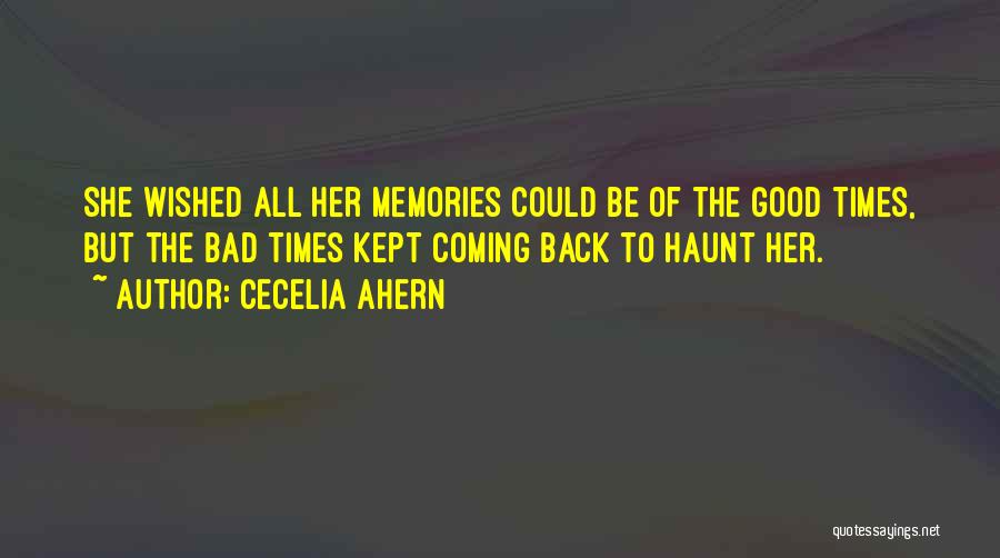 Cecelia Ahern Quotes 1417799