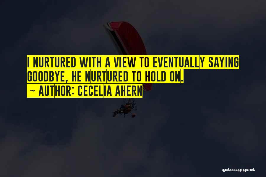Cecelia Ahern Quotes 2221433