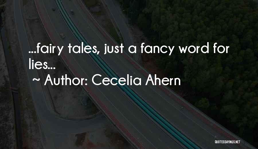 Cecelia Ahern Quotes 258460