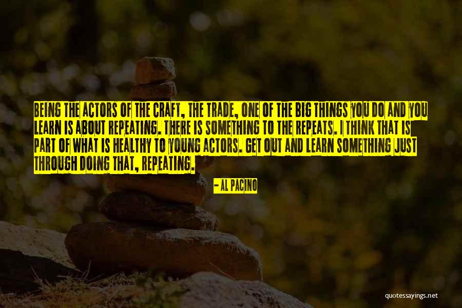 Cechovas Quotes By Al Pacino Cechovas Quotes By Al Pacino