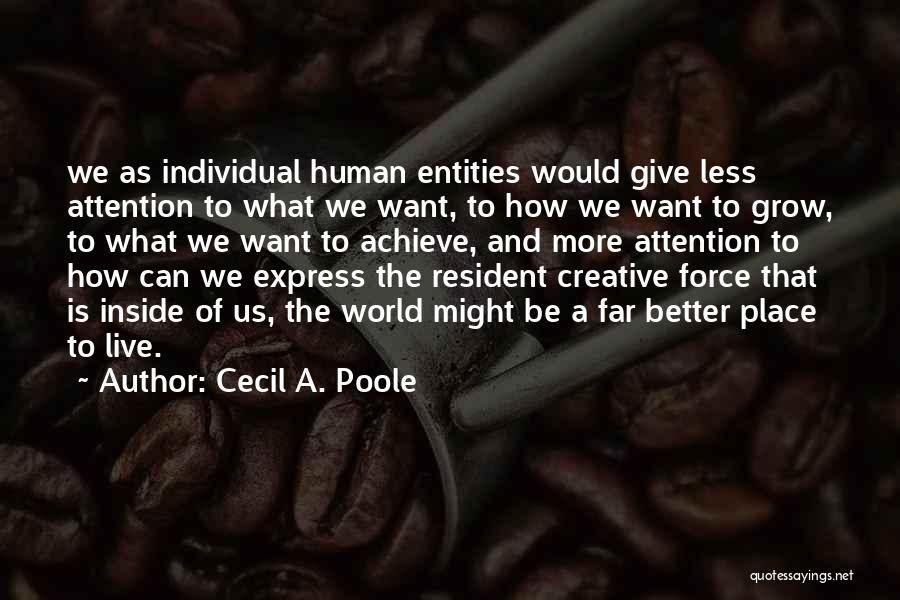 Cecil A. Poole Quotes 500812