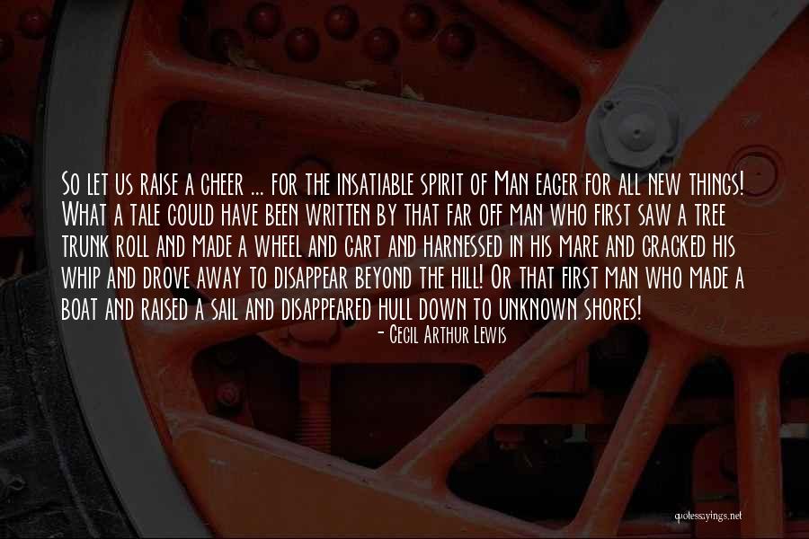 Cecil Arthur Lewis Quotes 2099060 Cecil Arthur Lewis Quotes 2099060