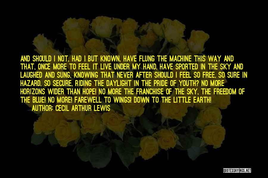 Cecil Arthur Lewis Quotes 219791