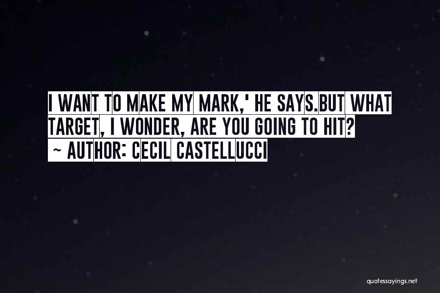Cecil Castellucci Quotes 610896