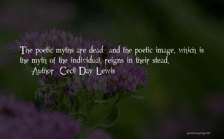 Cecil Day-Lewis Quotes 1243498