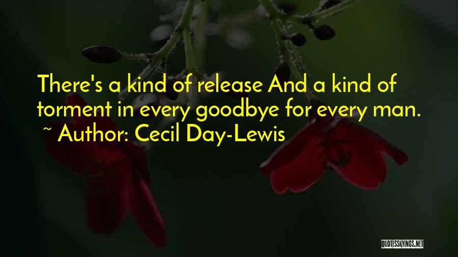 Cecil Day-Lewis Quotes 1988227