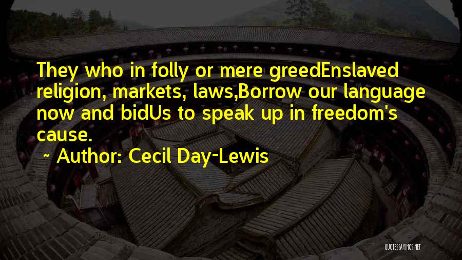 Cecil Day-Lewis Quotes 668539