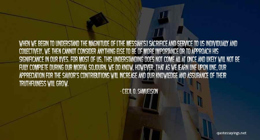 Cecil O. Samuelson Quotes 345767 Cecil O. Samuelson Quotes 345767