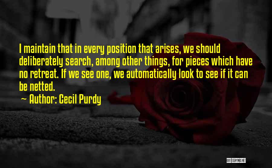 Cecil Purdy Quotes 181084