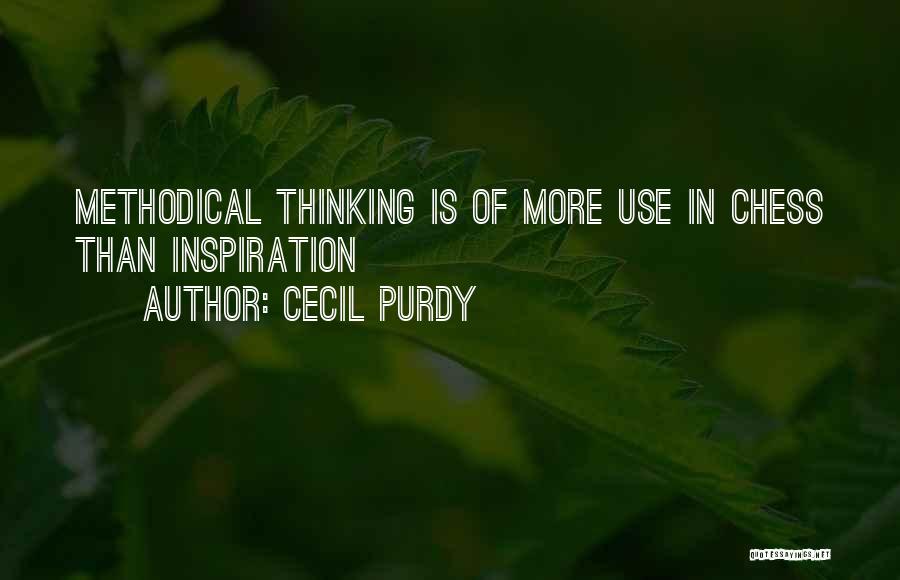 Cecil Purdy Quotes 2039229