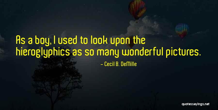 Cecil Quotes By Cecil B. DeMille Cecil Quotes By Cecil B. DeMille