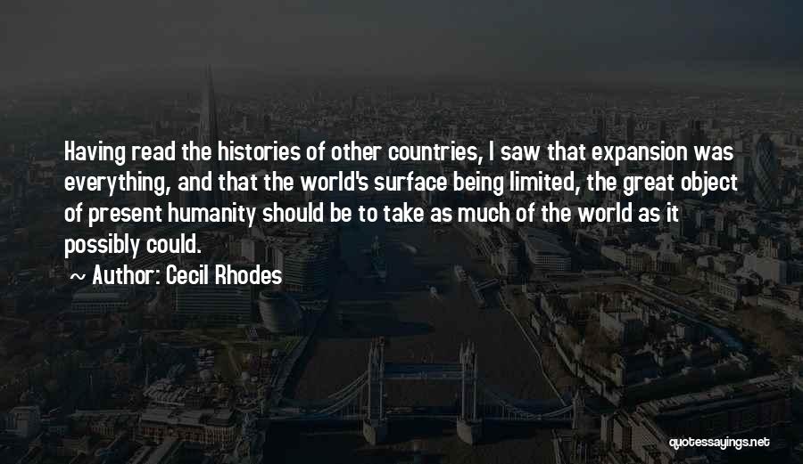 Cecil Rhodes Quotes 390662