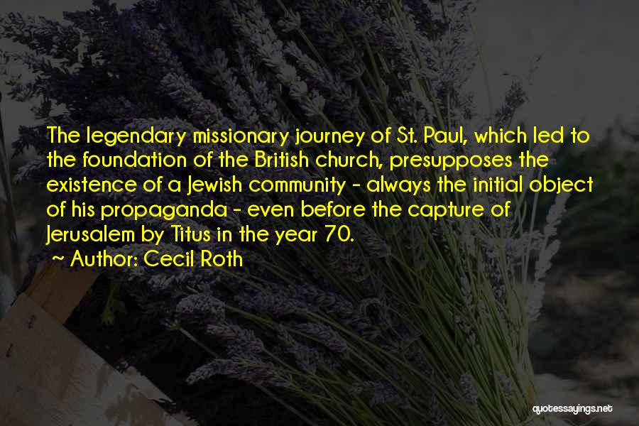 Cecil Roth Quotes 1751197