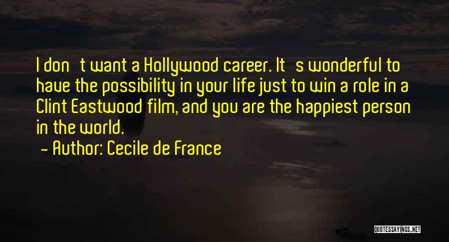 Cecile De France Quotes 1773830