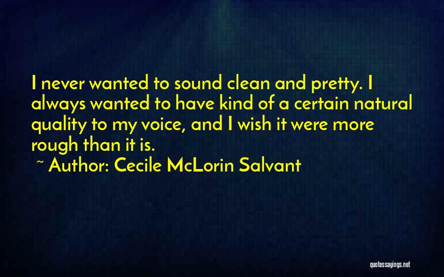 Cecile McLorin Salvant Quotes 1770954
