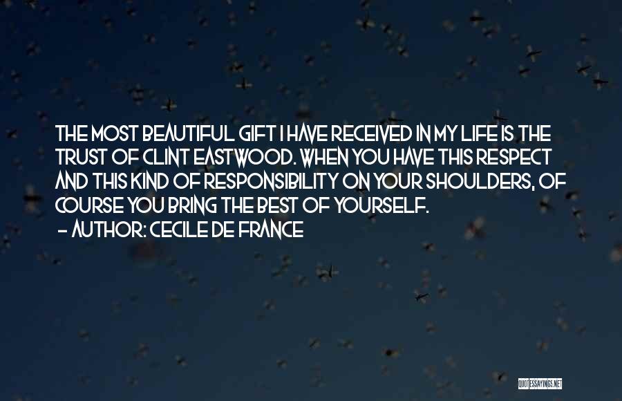 Cecile Quotes By Cecile De France