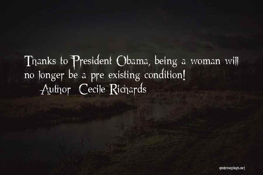 Cecile Quotes By Cecile Richards