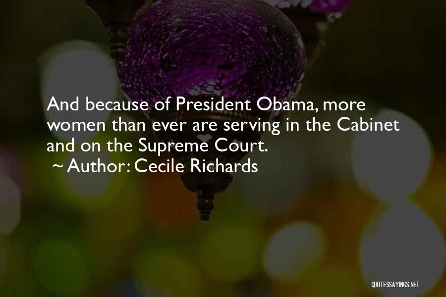 Cecile Quotes By Cecile Richards