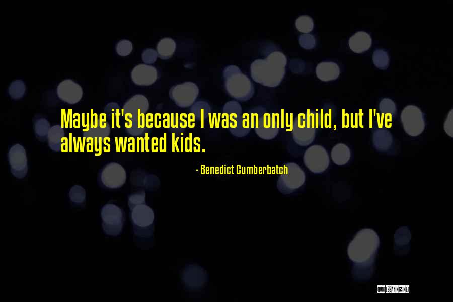 Ceciley Williams Quotes By Benedict Cumberbatch