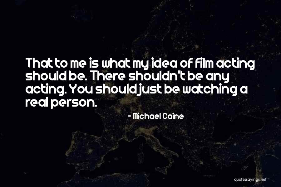 Ceciley Williams Quotes By Michael Caine Ceciley Williams Quotes By Michael Caine