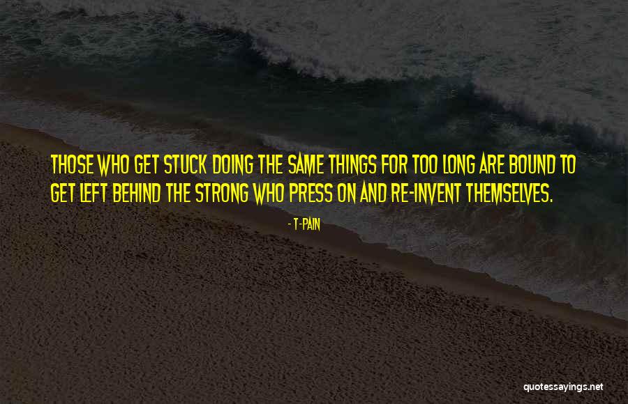 Ceciley Williams Quotes By T-Pain Ceciley Williams Quotes By T-Pain