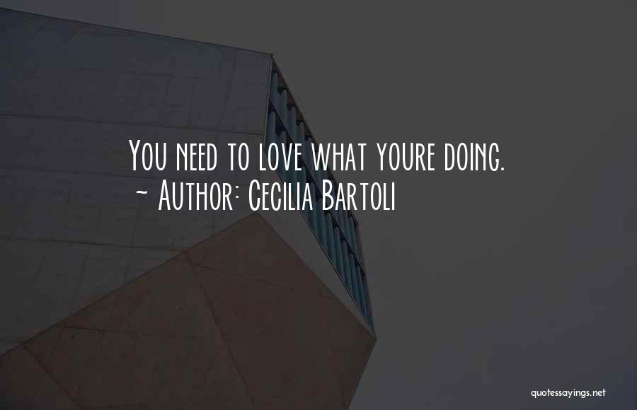 Cecilia Bartoli Quotes 1187543