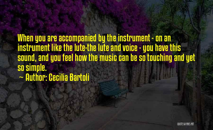 Cecilia Bartoli Quotes 1575644