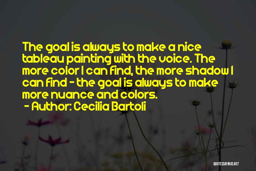 Cecilia Bartoli Quotes 161844