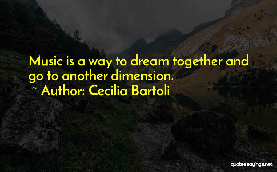 Cecilia Bartoli Quotes 504238